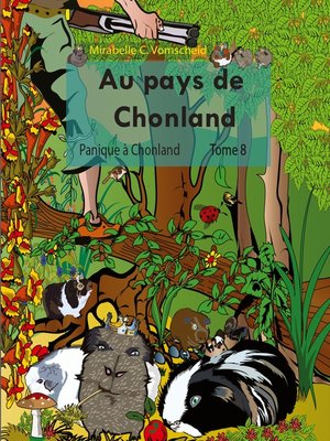 cover image of Au pays de Chonland, Panique à Chonland